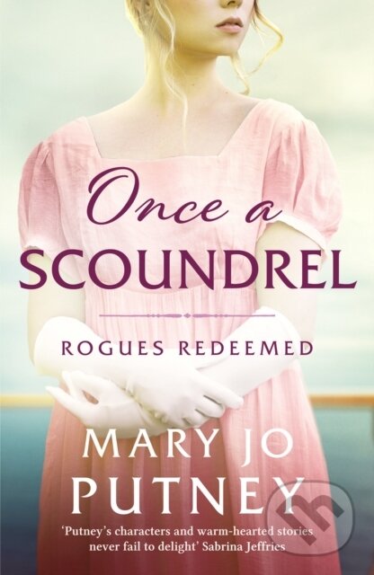 Levně Once a Scoundrel (A stunning and sweeping historical Regency romance) - kniha z kategorie Beletria