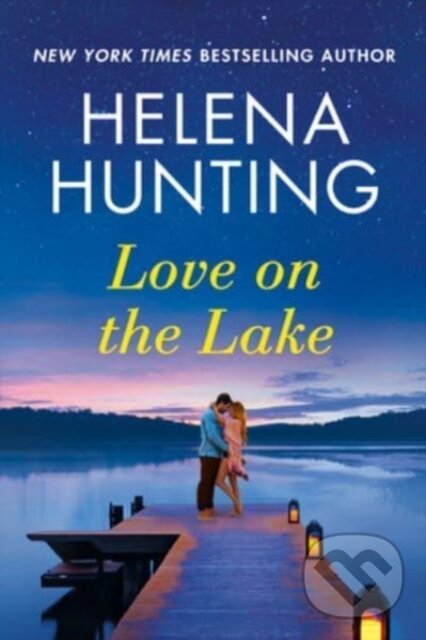 Kniha: Love on the Lake (Helena Hunting). , 2022