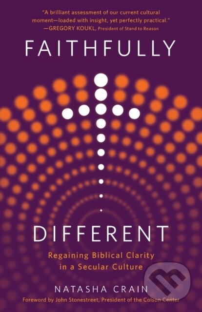 Levně Faithfully Different (Regaining Biblical Clarity in a Secular Culture) - kniha z kategorie Náboženstvo a ezoterika
