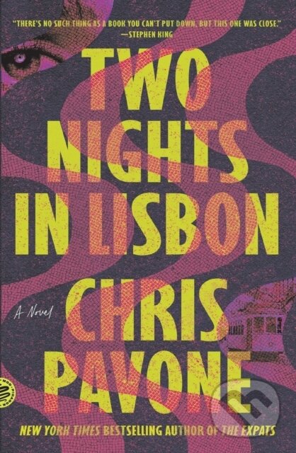 Two Nights in Lisbon (A Novel) - Chris Pavone