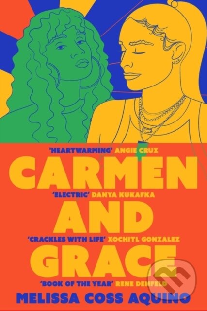 Levně Carmen and Grace - Melissa Coss Aquino - kniha z kategorie Spoločenská beletria