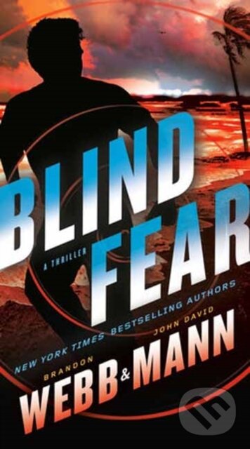 Levně Blind Fear - Brandon Webb, John David Mann - kniha z kategorie Thrillery