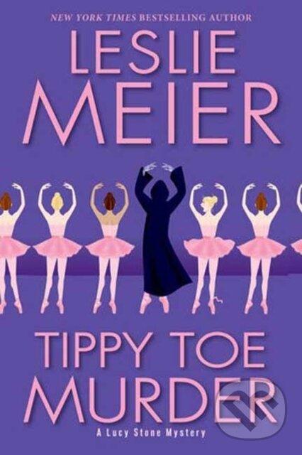 Levně Tippy Toe Murder - Leslie Meier - kniha z kategorie Beletria