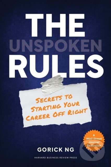 Levně The Unspoken Rules (Secrets to Starting Your Career Off Right) - kniha z kategorie Zdravie a životný štýl