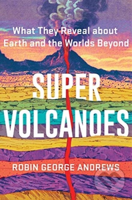 Kniha Super Volcanoes
