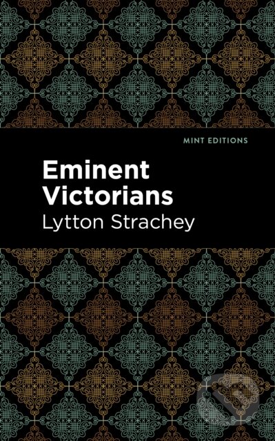 Kniha: Eminent Victorians (Lytton Strachey). , 2021