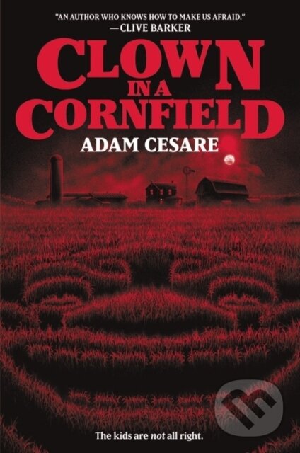 Kniha: Clown in a Cornfield (Cesare Adam)