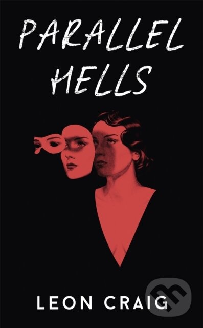 Levně Parallel Hells - Leon Craig - kniha z kategorie Beletria