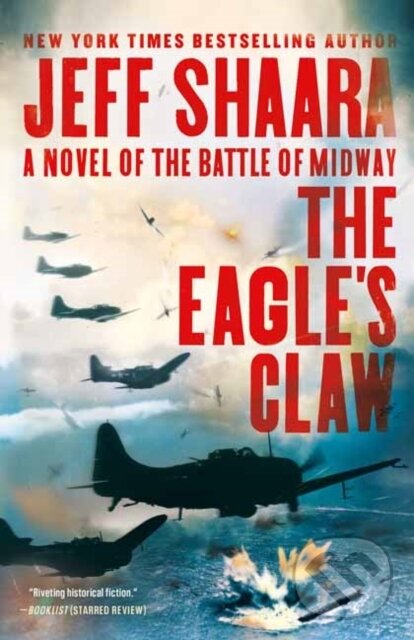 Levně The Eagle's Claw (A Novel of the Battle of Midway) - kniha z kategorie Spoločenská beletria