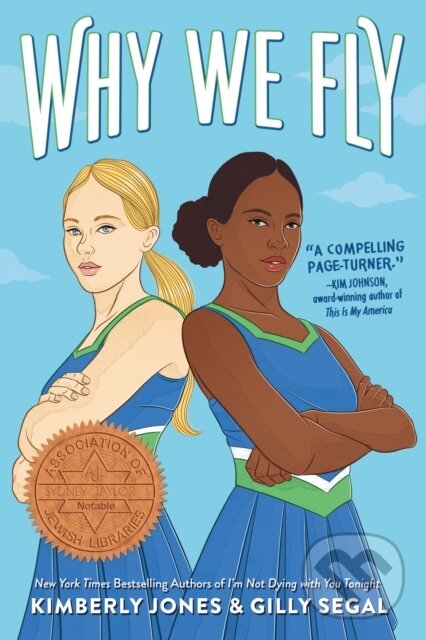 Kniha: Why We Fly (Gilly Segal a Kimberly Jones)
