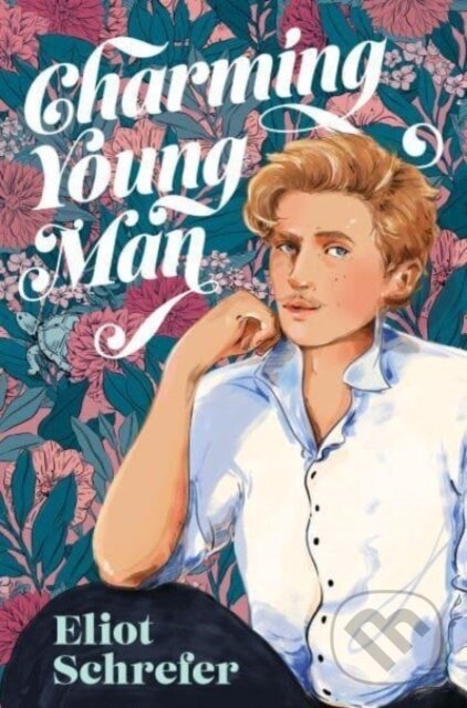 Levně Charming Young Man - Schrefer Eliot - kniha z kategorie Pre deti a mládež