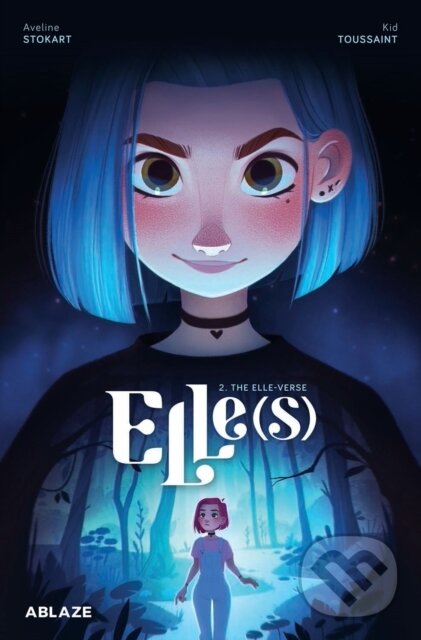 Levně Elle(s) Vol 2: The Elle-verse - Kid Toussaint - kniha z kategorie Komiksy