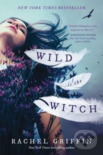 Kniha: Wild Is the Witch (Rachel Griffin). , 2023