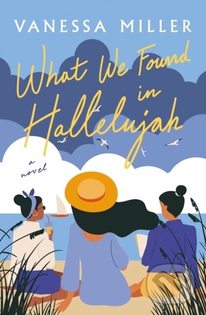 Kniha What We Found in Hallelujah