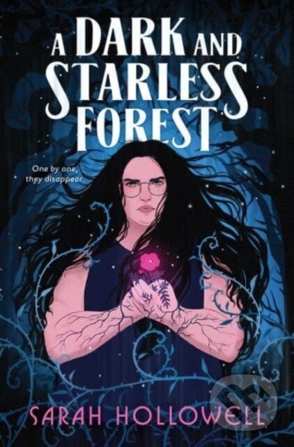 Levně A Dark and Starless Forest - Hollowell Sarah - kniha z kategorie Beletria