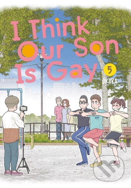 Levně I Think Our Son Is Gay 05 - Okura - kniha z kategorie Komiksy