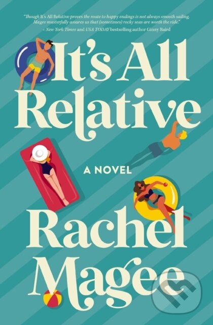 Levně It's All Relative (A Summer Wedding Rom-Com) - Rachel Magee - kniha z kategorie Spoločenská beletria