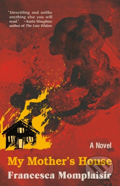 Levně My Mother's House (A novel) - Francesca Momplaisir - kniha z kategorie Spoločenská beletria