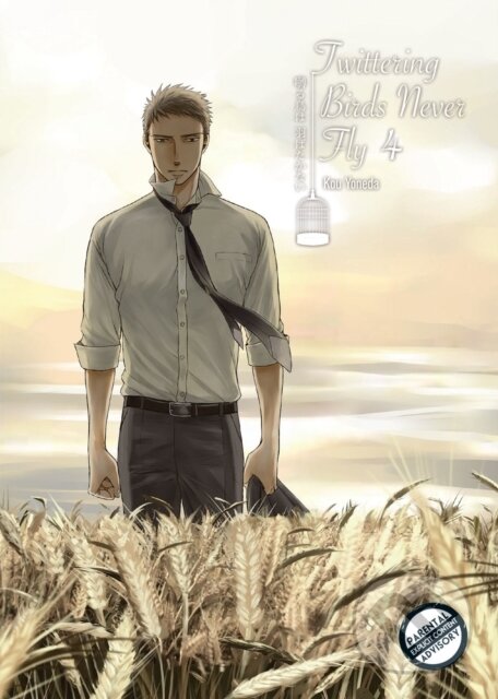 Kniha: Twittering Birds Never Fly vol 4 - Standard Edition (Kou Yoneda). Digital Manga, 2021