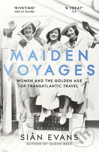 Kniha: Maiden Voyages (Sian Evans). Two Roads, 2021