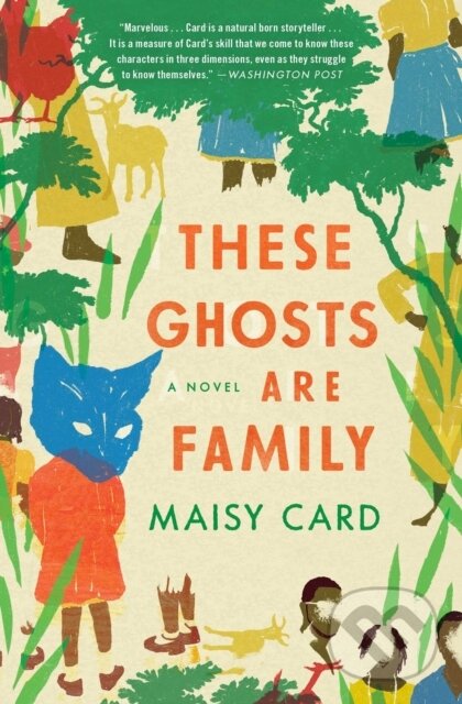 Kniha These Ghosts Are Family
