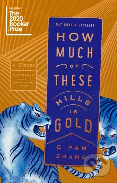 Levně How Much of These Hills Is Gold - C Pam Zhang