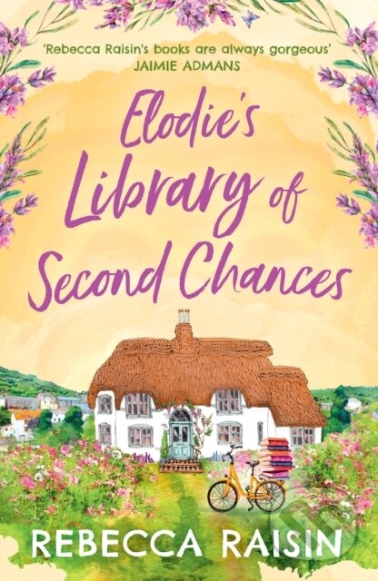 Levně Elodie’s Library of Second Chances - Rebecca Raisin - kniha z kategorie Spoločenská beletria