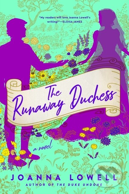Kniha: The Runaway Duchess (Joanna Lowell). , 2022