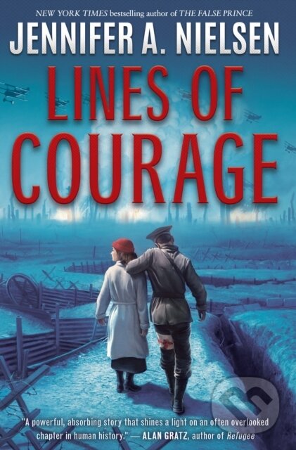 Kniha: Lines of Courage (Jennifer A. Nielsen)