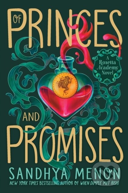 Kniha: Of Princes and Promises (Sandhya Menon)