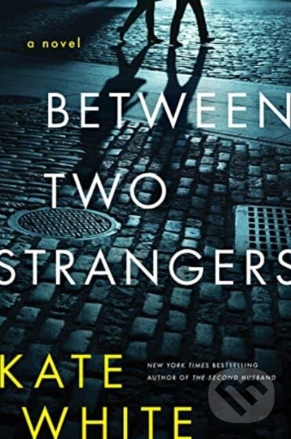 Kniha Between Two Strangers