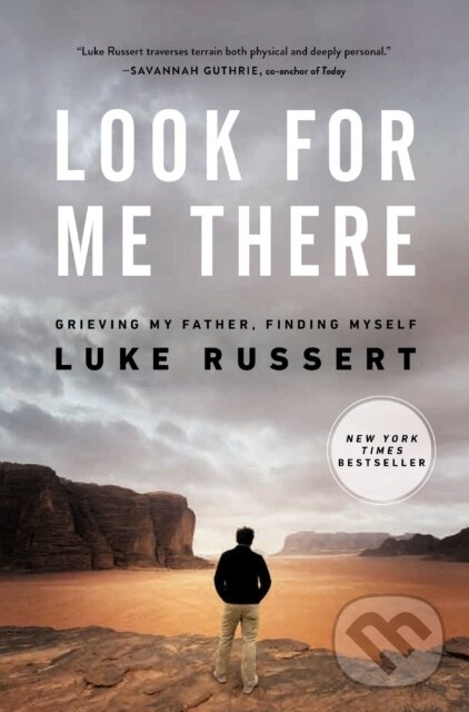 Levně Look for Me There (Grieving My Father, Finding Myself) - kniha z kategorie Životopisy, reportáže a myšlienky