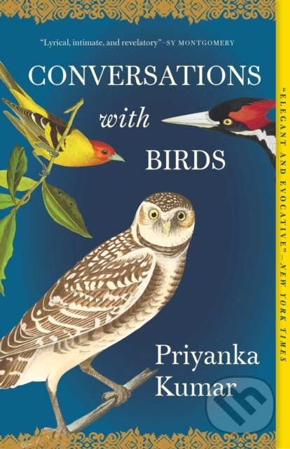 Levně Conversations with Birds - Priyanka Kumar - kniha z kategorie Životopisy