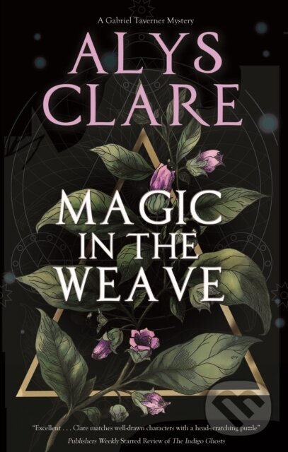 Kniha: Magic in the Weave (Alys Clare)