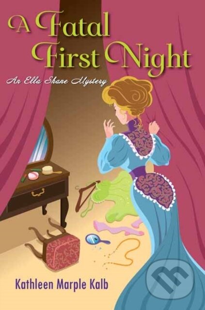 Levně A Fatal First Night - Kathleen Marple Kalb - kniha z kategorie Spoločenská beletria