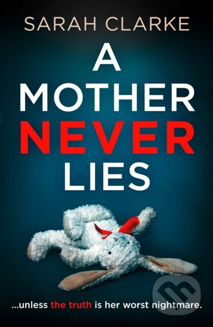 Kniha Mother Never Lies