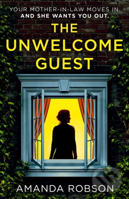 Levně The Unwelcome Guest - Amanda Robson - kniha z kategorie Beletria