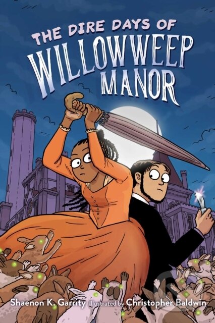 Levně The Dire Days of Willowweep Manor - Shaenon K. Garrity - kniha z kategorie Komiksy