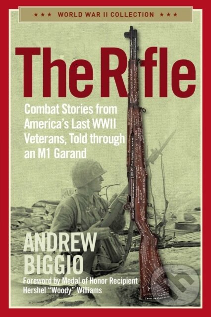 Kniha: The Rifle (Andrew Biggio). , 2022