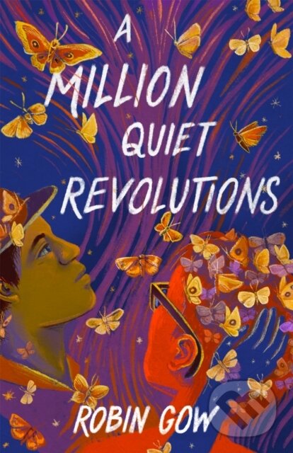 Kniha: A Million Quiet Revolutions (Robin Gow). , 2022