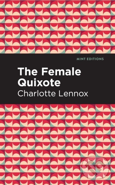 Kniha The Female Quixote