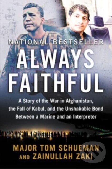Kniha: Always Faithful (Thomas Schueman a Zainullah Zaki). , 2023