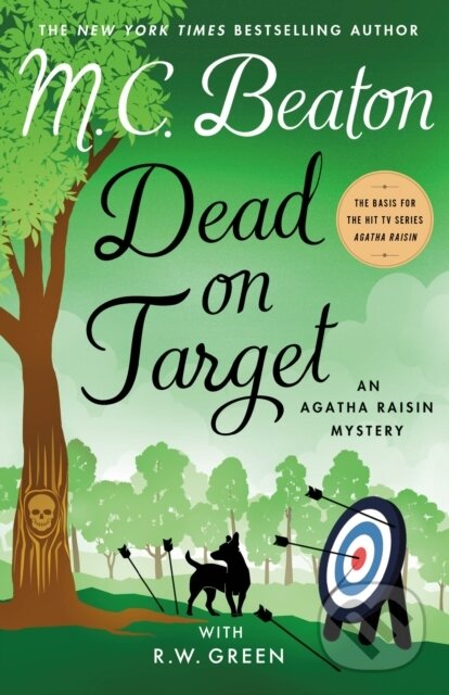 Levně Dead on Target (An Agatha Raisin Mystery) - M. C. Beaton, R.W. Green