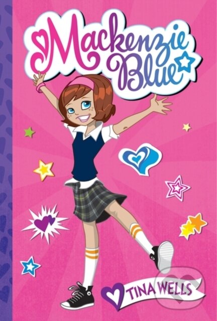 Levně Mackenzie Blue - Tina Wells - kniha z kategorie Beletria