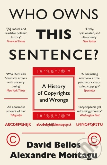 Levně Who Owns This Sentence? (A History of Copyrights and Wrongs) - kniha z kategorie Humanitné a spoločenské vedy