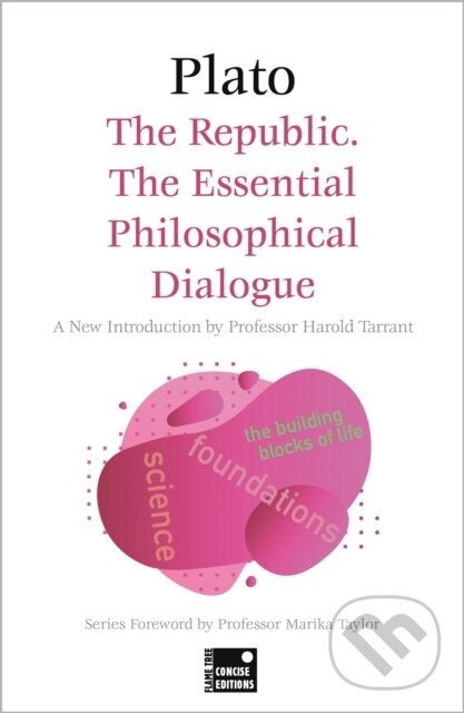 Kniha: The Republic: The Essential Philosophical Dialogue (Concise Edition) (Plato)