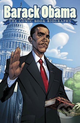 Kniha: Barack Obama (Jeff Mariotte, Tom Morgan a J. Scott Campbell). IDW, 2009