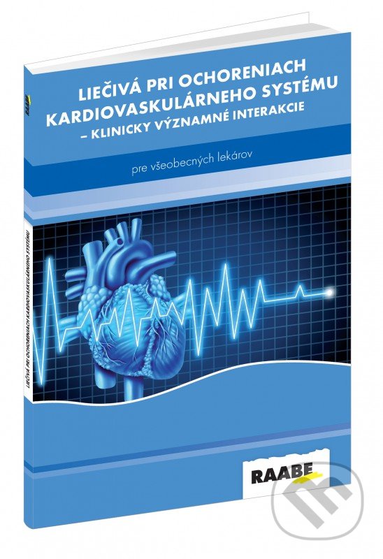 Levně Liečivá pri ochoreniach kardiovaskulárneho systému - kniha z kategorie Kardiológia a Angiológia