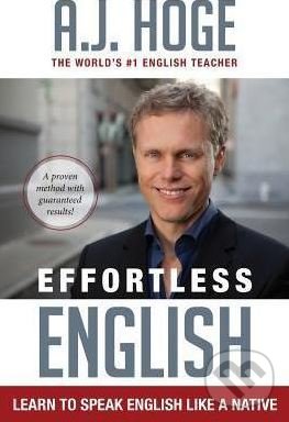 Levně Effortless English (Learn to Speak English Like a Native) - kniha z kategorie Jazykové učebnice a slovníky