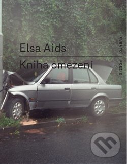 Kniha: Kniha omezení (Elsa Aids). RUBATO, 2017